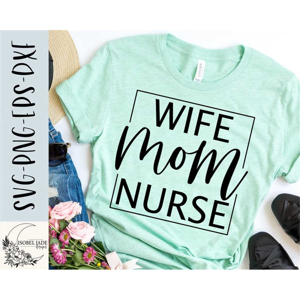 MR-482023215814-nurse-svg-wife-mom-nurse-svg-mama-svg-nurse-shirt-svg-image-1.jpg
