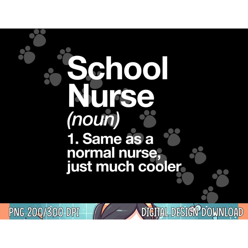 School Nurse Definition Funny Back To School First Day png, sublimation.jpg