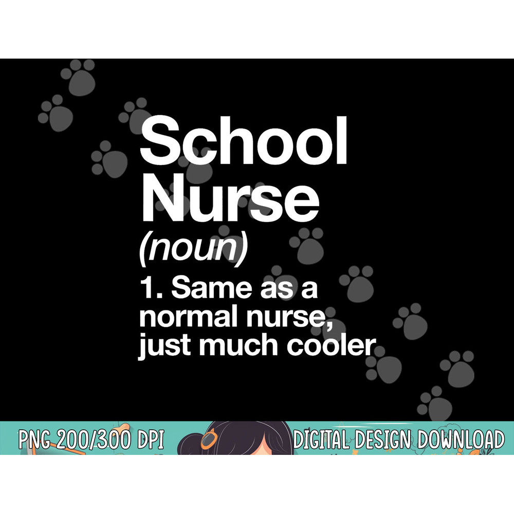 School Nurse Definition Funny Back To School First Day png, sublimation copy.jpg