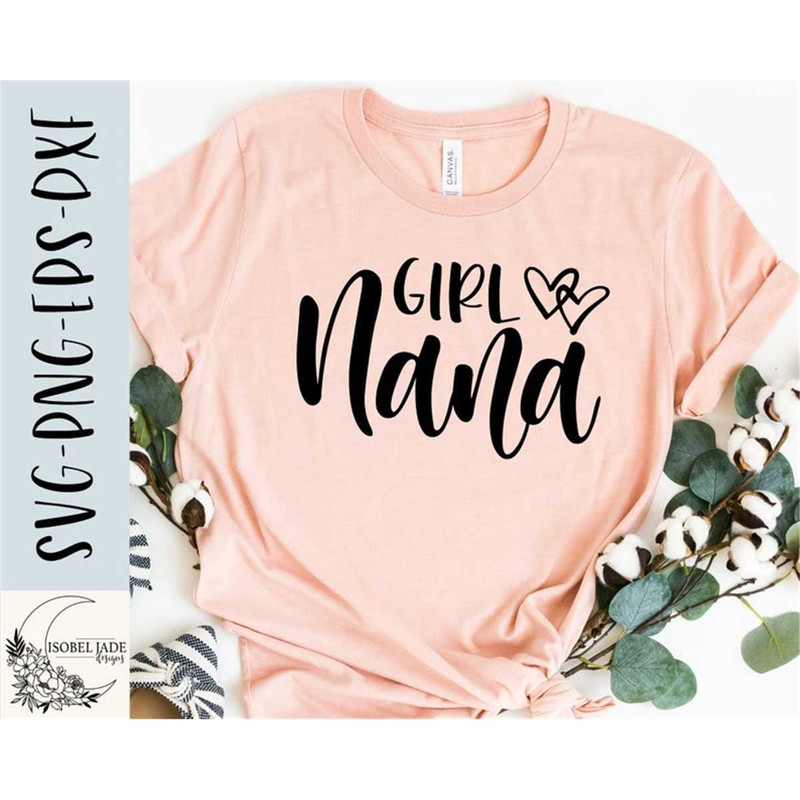 MR-482023222136-girl-nana-svg-design-nana-of-girls-svg-file-for-cricut-image-1.jpg