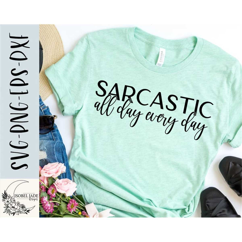 MR-482023222212-sarcastic-svg-design-sarcastic-shirt-svg-file-for-cricut-image-1.jpg