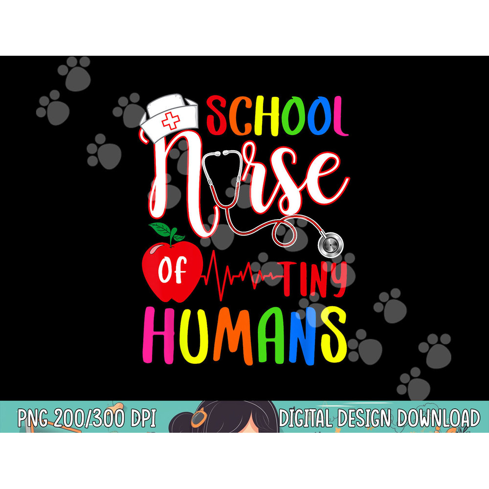 School Nurse Of Tiny Humans Nurse Back To School png, sublimation copy.jpg