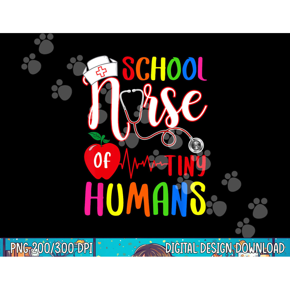 School Nurse Of Tiny Humans Nurse Back To School png, sublimation copy.jpg