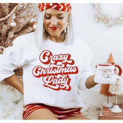 crazy christmas lady svg, christmas shirt svg, christmas svg, merry christmas svg, christmas gift idea, png dxf cut file