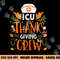 ICU Thanksgiving Nurse Crew Thanksgiving Intensive Care Unit png, sublimation copy.jpg