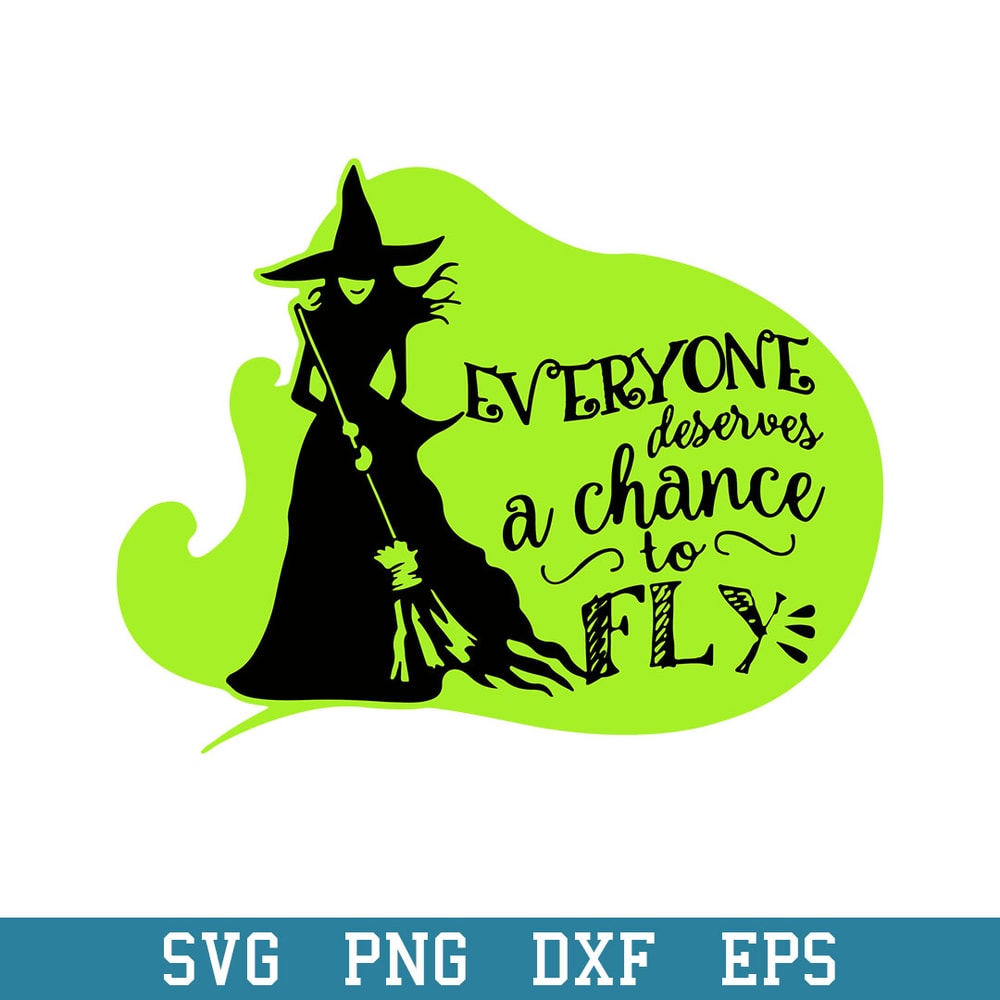 Everyone Deserves A Chance To Fly Witch Broom.jpeg