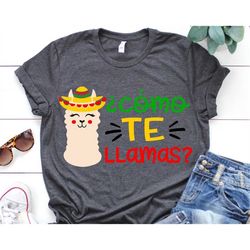 como te llamas svg, cinco de mayo svg, llama svg, mexican svg, funny svg, sombrero svg, kids fiesta shirt svg cut files