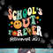 School s Out Forever Retired Teacher Gifts Retirement 2023 png, sublimation.jpg