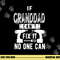 If Granddad Can t Fix It No One Can Grandpa png, sublimation copy.jpg