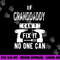 If Granddaddy Can t Fix It No One Can Grandpa png, sublimation copy.jpg