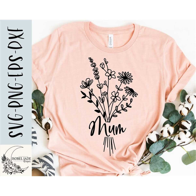 MR-482023232714-mum-svg-mum-wildflower-svg-motherhood-svg-floral-svg-image-1.jpg