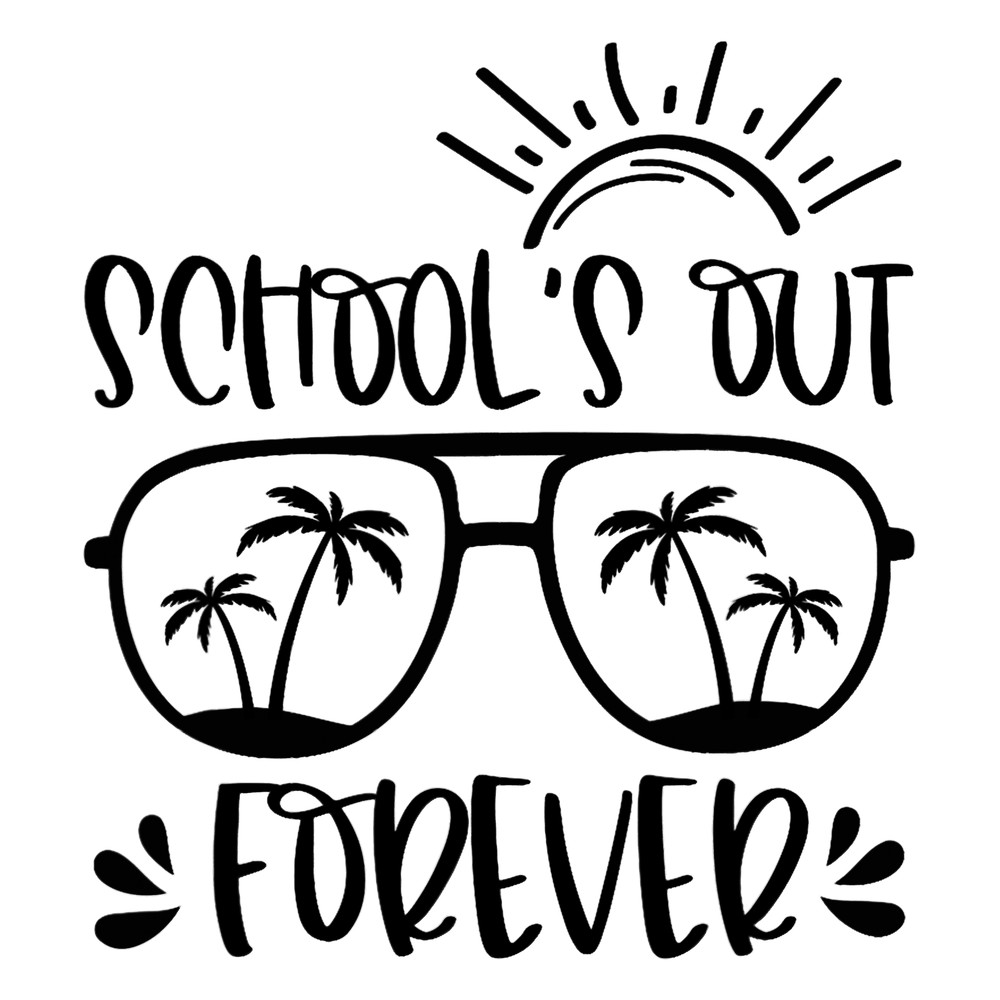 School s Out Forever Teacher Student Last Day Of School png, sublimation.png
