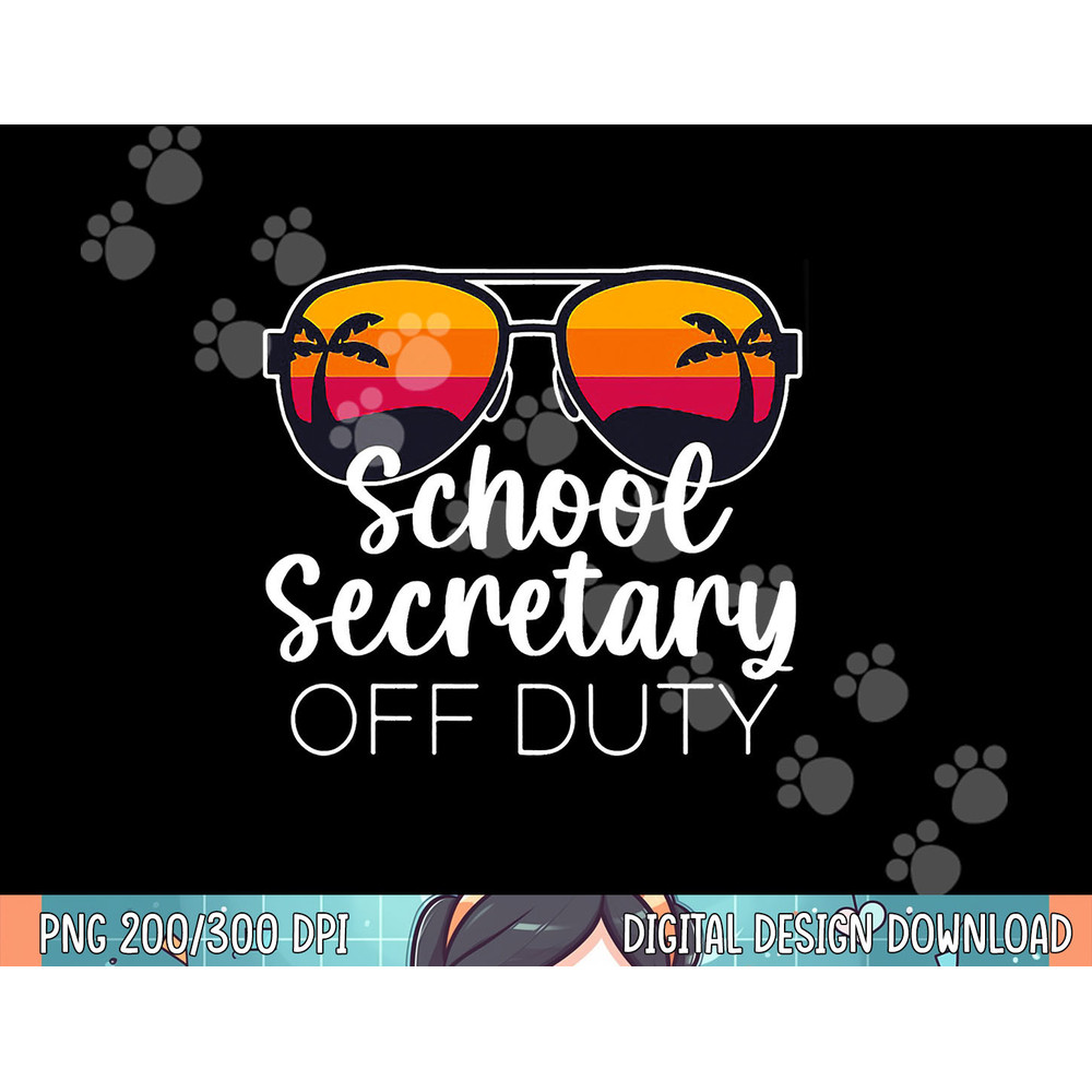 School Secretary Off Duty Sunglasses Beach Sunset png, sublimation.jpg