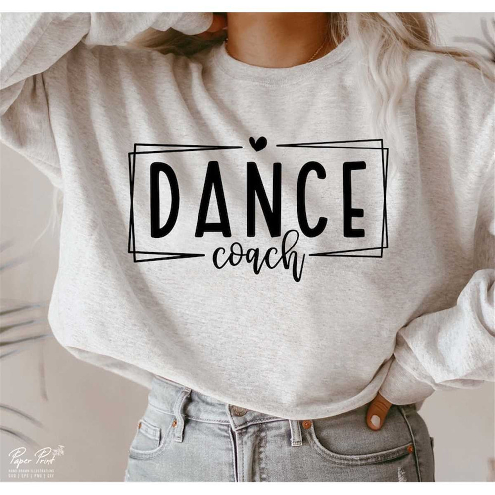 MR-482023233533-dance-coach-svg-dance-lover-svg-cheer-coach-svg-coach-shirt-image-1.jpg