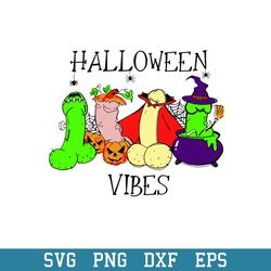 Halloween Vibes Svg, Halloween Svg, Png Dxf Eps Digital File