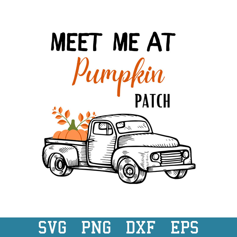 Meet Me At Pumpkin Patch Svg, Halloween Svg, Png Dxf Eps Digital File.jpeg