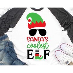 Boy Elf Svg, Santas Coolest Elf Svg, Kids Christmas Svg, Santas Elf Svg, Elf Hat Svg, Boy Christmas Shirt, Funny Svg for
