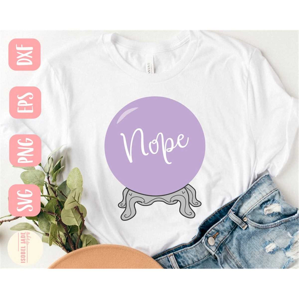 MR-5820231223-nope-crystal-ball-svg-crystal-ball-svg-mystic-svg-shirt-image-1.jpg