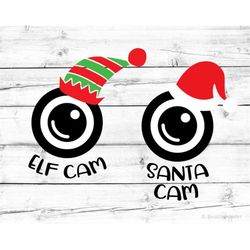santa cam svg, elf cam svg, kids christmas svg, elf watch svg, santa camera svg, elf surveillance svg, north pole cam sv