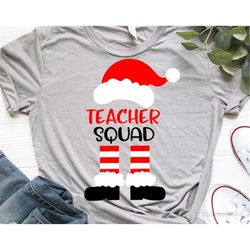 teacher squad svg, santa svg, christmas svg, teacher christmas shirt svg, santa shirt svg, santa hat and boots svg file