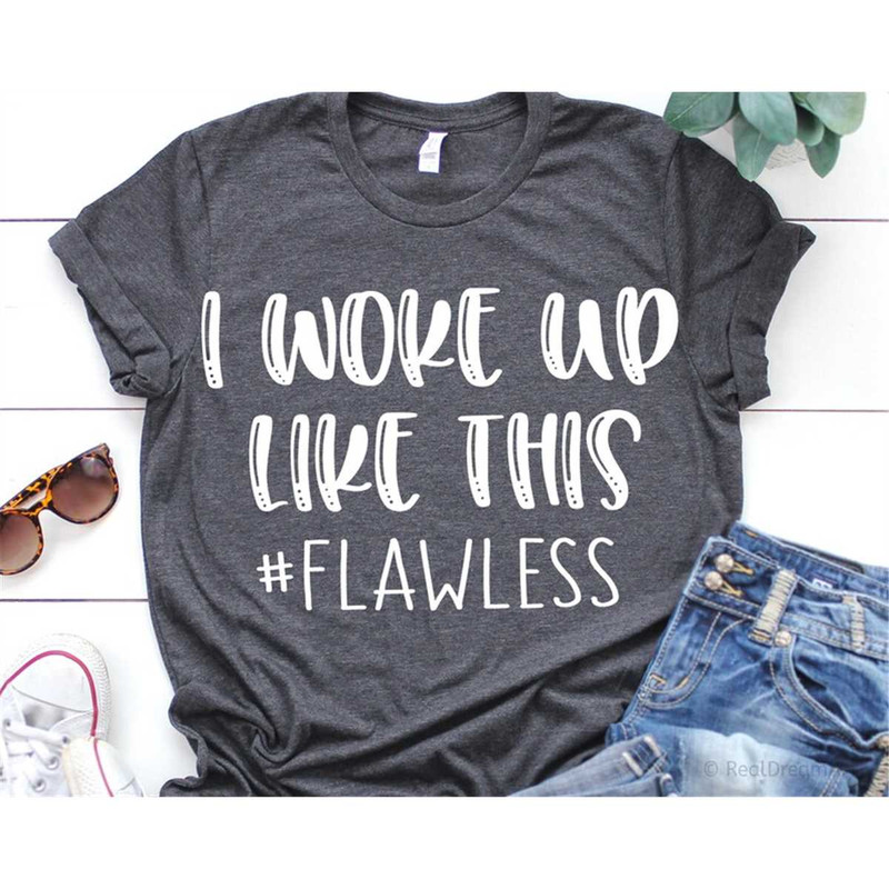 MR-58202315453-i-woke-up-like-this-svg-flawless-svg-funny-girl-svg-mommy-svg-image-1.jpg