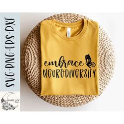 embrace neurodiversity svg design - inclusion svg for cricut -butterfly svg - neurodiversity - digital download