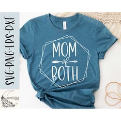 mom of both svg design - mom of both shirt svg file for cricut - frame svg - digital download