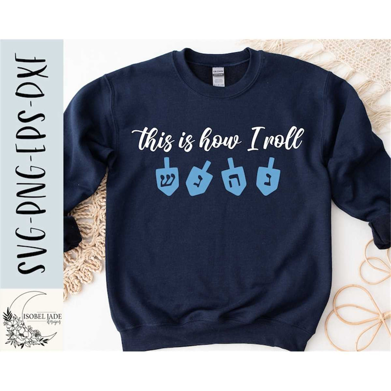 MR-58202324111-this-is-how-i-roll-svg-design-dreidel-svg-file-for-cricut-image-1.jpg