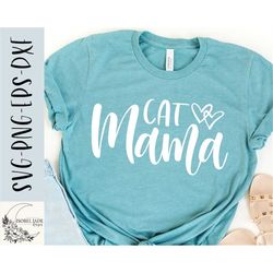 cat mama svg design - cat lover svg file for cricut - crazy cat lady - cat svg - cat shirt svg - svg digital download