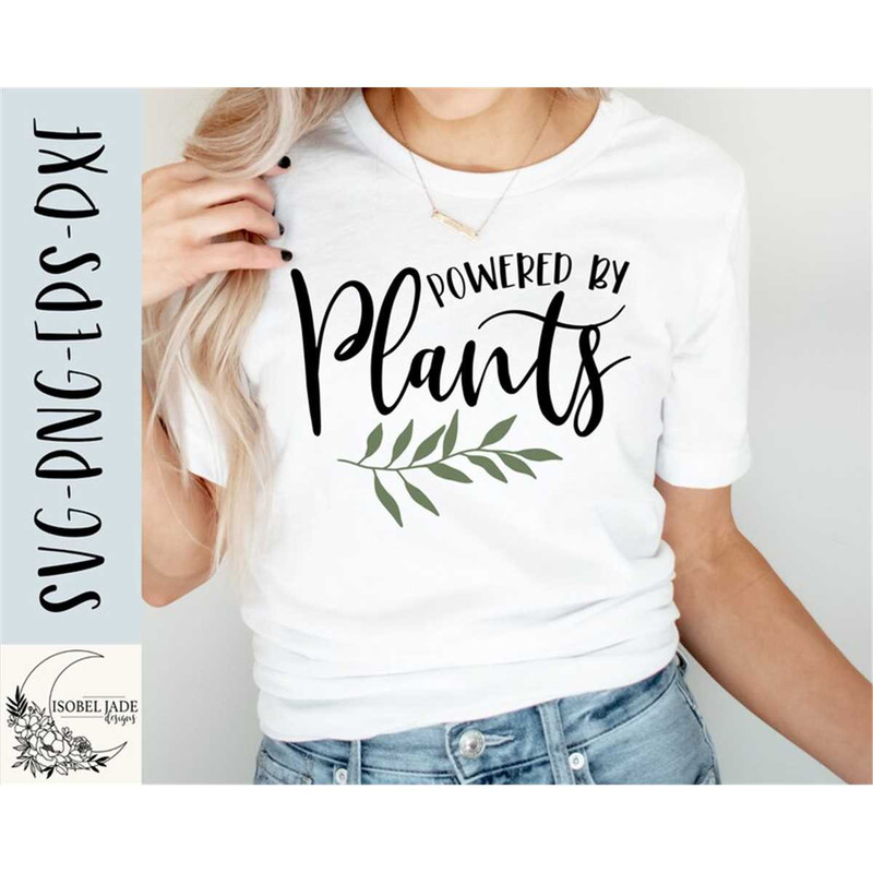 MR-58202325540-powered-by-plants-svg-vegan-svg-vegetarian-svg-shirt-image-1.jpg