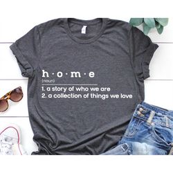 Home a Story of Who We Are a Collection of Things We Love Home Svg Home Sign Home Sweet Home Svg Family Svg for Cricut S