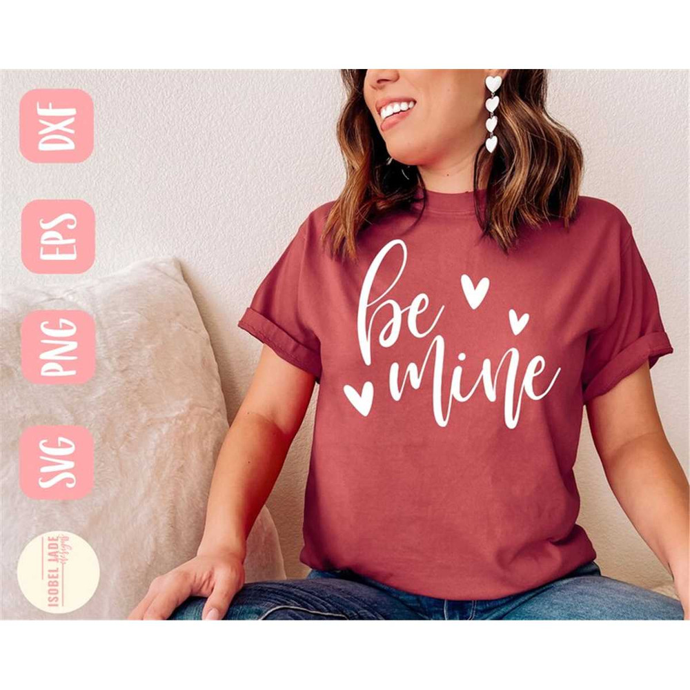 MR-58202341047-be-mine-svg-valentine-svg-valentines-day-svg-shirt-love-image-1.jpg