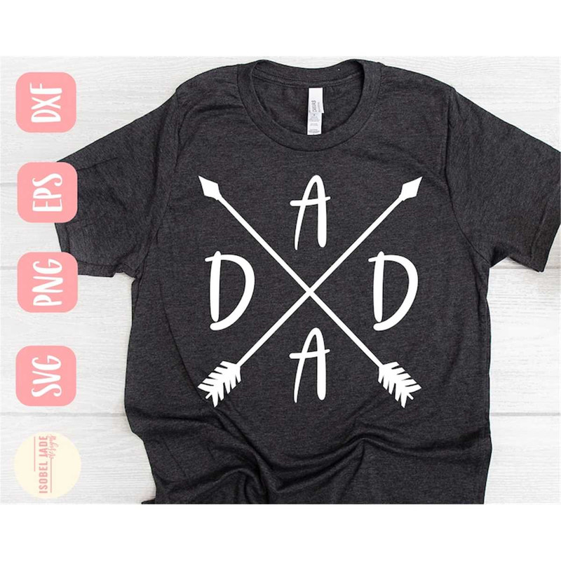 MR-58202341325-dada-svg-design-dad-shirt-svg-file-for-cricut-dad-arrows-image-1.jpg