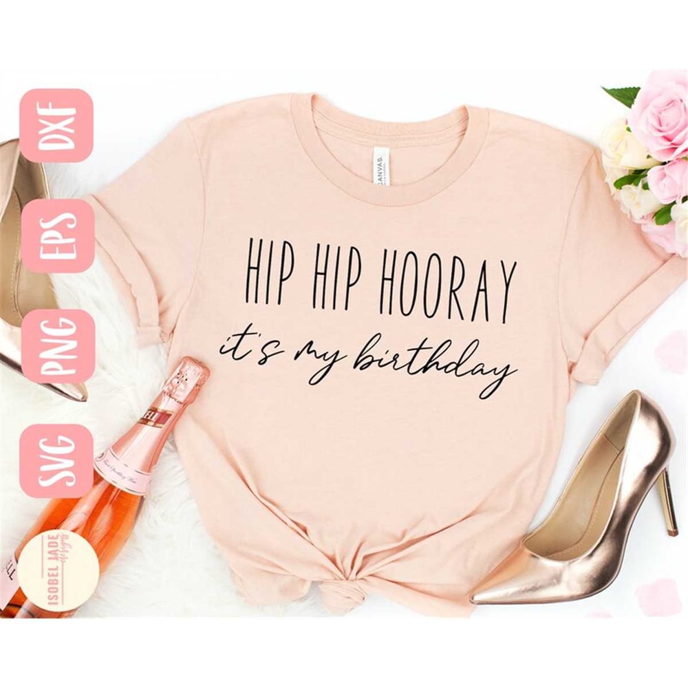 MR-58202344923-birthday-shirt-svg-birthday-svg-birthday-girl-svg-hip-hip-image-1.jpg