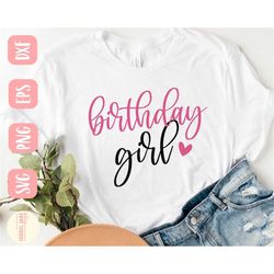 birthday girl svg design - birthday shirt svg file for cricut - happy birthday shirt svg digital download