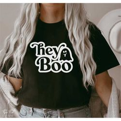 hey boo svg, halloween svg, ghost svg, trick or treat svg, halloween shirts gift, fall quote svg, peek a boo svg, cricut
