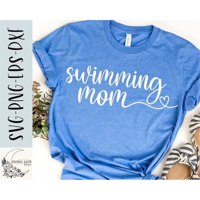 MR-582023752-swimming-mom-svg-design-swimming-svg-file-for-cricut-swim-image-1.jpg