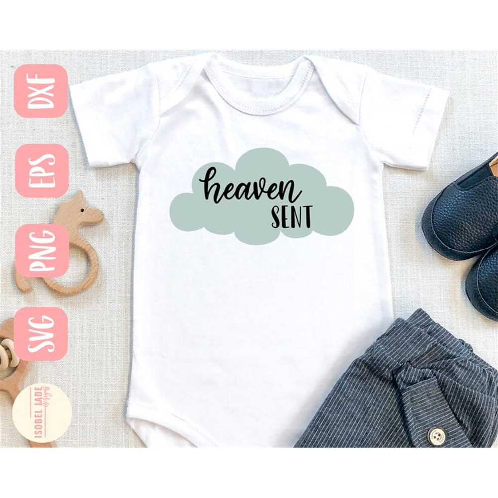 MR-58202371928-heaven-sent-svg-faith-svg-baby-svg-shirt-cloud-svg-image-1.jpg