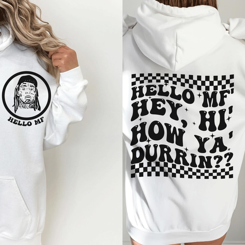Hello MF Hey, Hi, How Ya Durrn’ PNG - LWayne - Weezy Baby - Digital Download - Sublimation Design - PNG - LWayne Png - 2.jpg