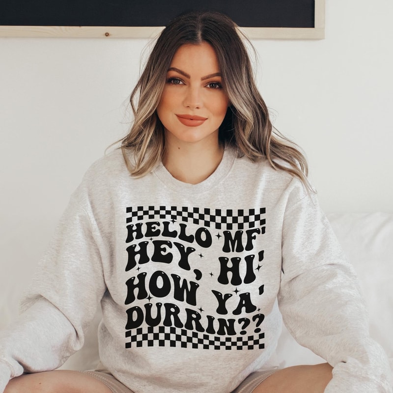 Hello MF Hey, Hi, How Ya Durrn’ PNG - LWayne - Weezy Baby - Digital Download - Sublimation Design - PNG - LWayne Png - 4.jpg