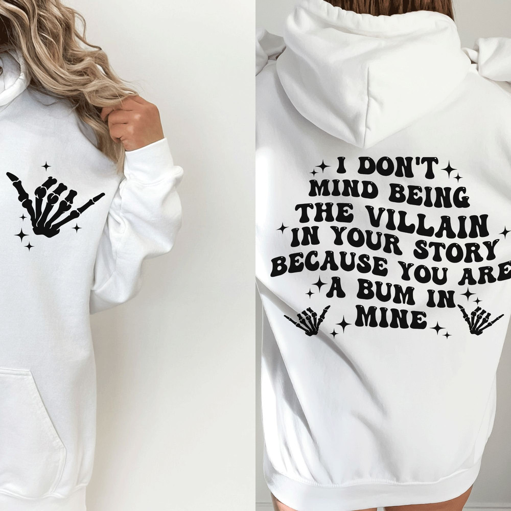 I don't mind being the villain in your story SVG, trendy svg, trendy png, snarky svg, inspirational svg, mental health svg, trendy funny svg - 2.jpg