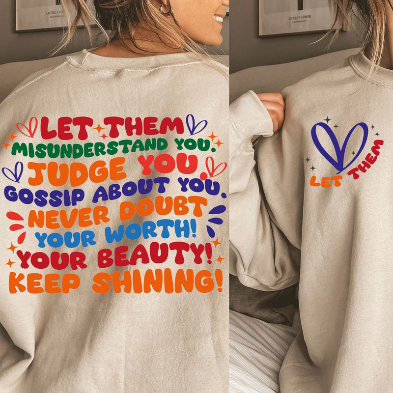 Let Them Png Svg, Keep Shining Png Svg, Inspirational Png Svg, Self Worth Png Svg, Motivational SVG cut file, Self Love svg design - 1.jpg