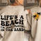 Life’s A Beach PNG - Beach Life - Beach Png - I’m Just Playin’ In The Sand png - Beach - Digital Download - Sublimation Design - 2.jpg