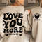 Love You More SVG, Trendy, Retro, Groovy, Svg, Eps, Png, Instant Download - 2.jpg