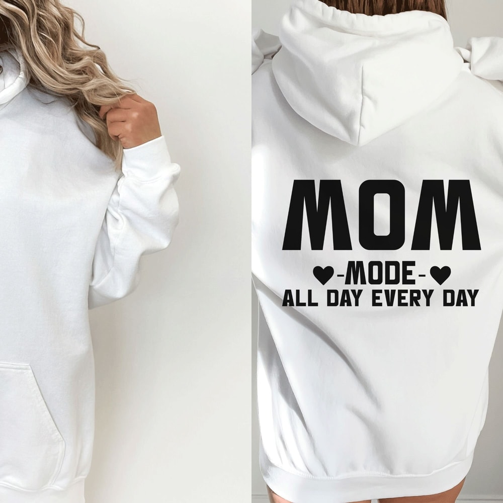 Mom Mode All Day Every Day SVG PNG , Mom Life Svg, Mother's Day Svg, Mom Shirt Svg, Mom Mode Svg, Mom Vibes Svg, Mom Svg, Girl Mom Svg - 4.jpg