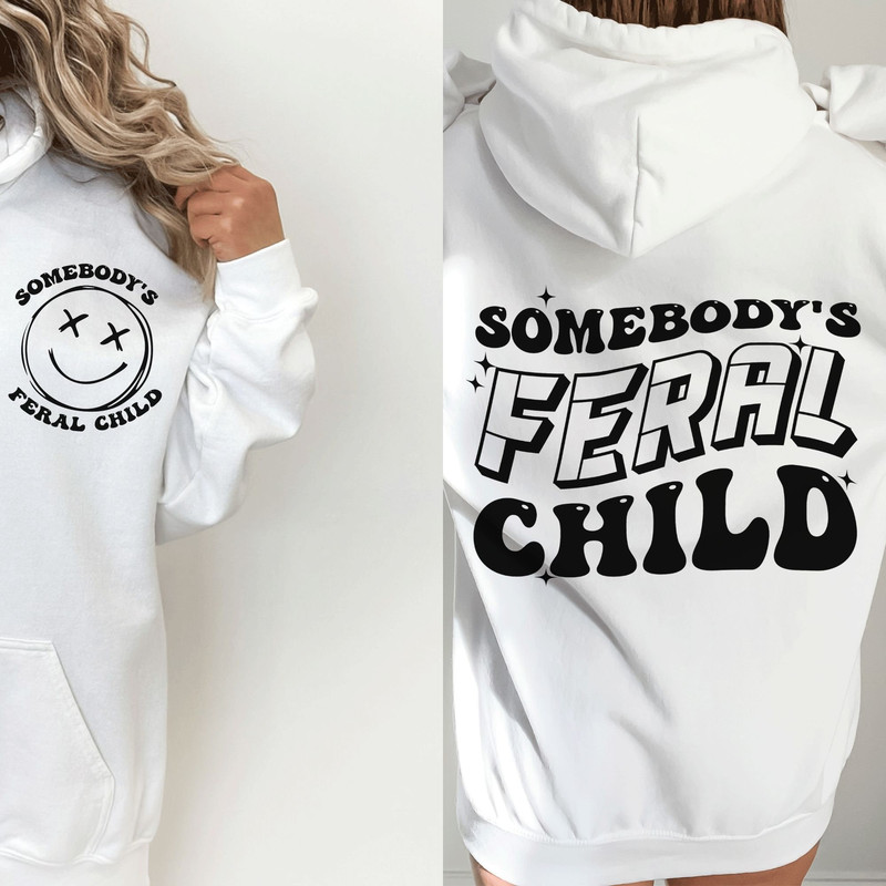 Somebody's Feral Child svgpng original - 1.jpg