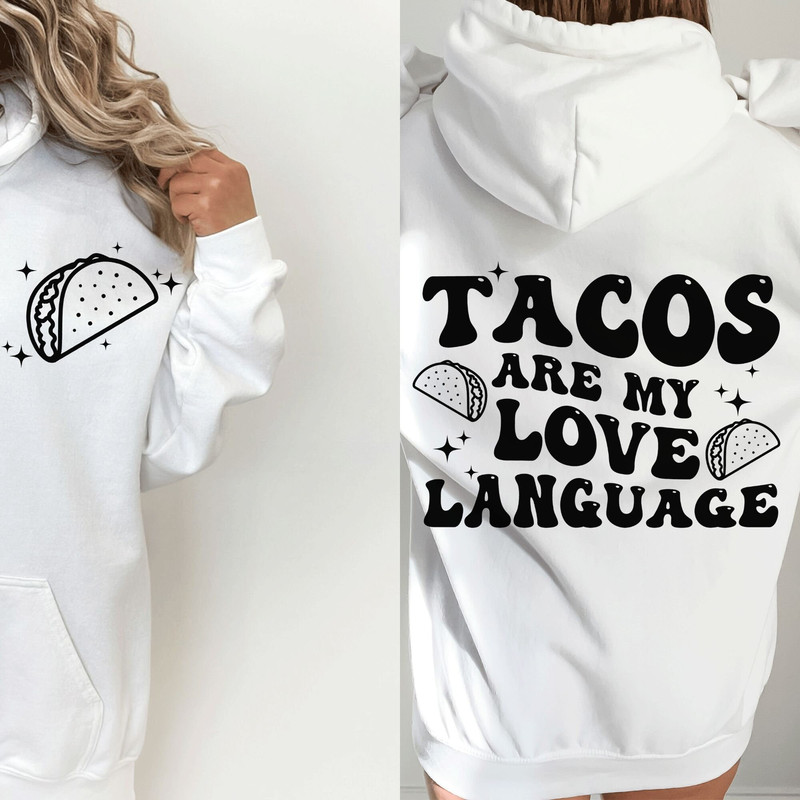 Tacos Are My Love Language Svg, Valentine Svg, Trendy, Love Taco Svg, Funny Shirt Svg, Taco Shirt Svg, Taco Lover Svg, Cricut, Sublimation - 1.jpg