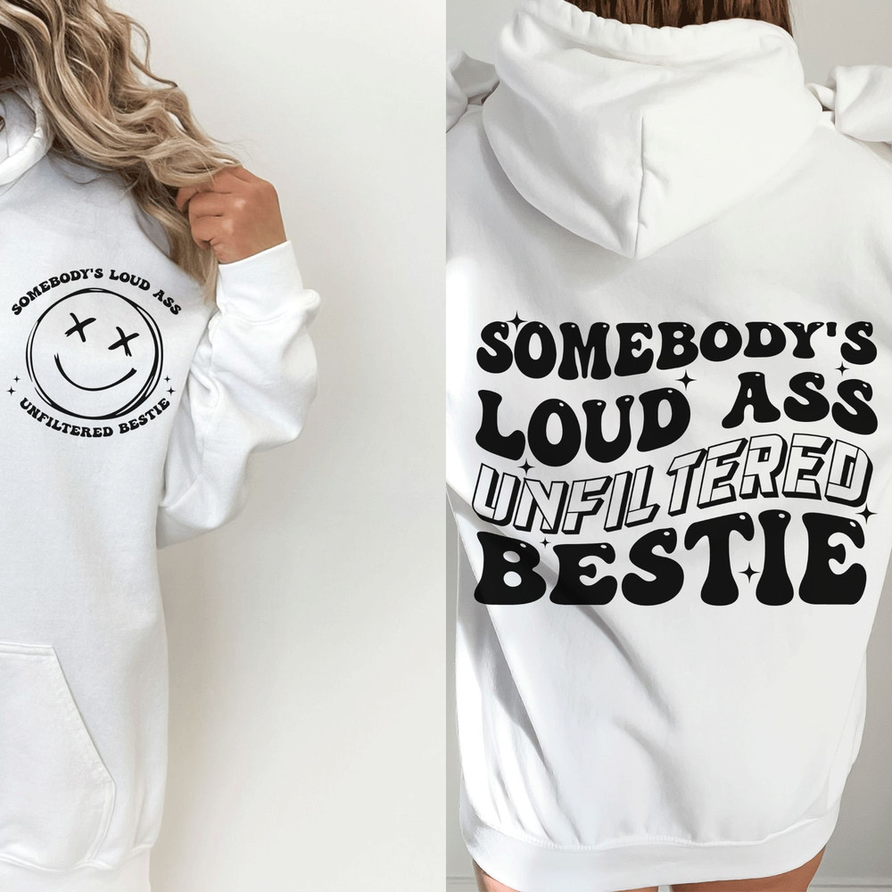 Unfiltered loud ass bestie svg, trendy svg, popular svg, best friend svg, funny svg, svg, png, clipart - 5.jpg