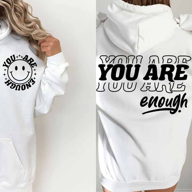 You Are Enough SVG PNG , Inspirational Svg, Positive Quote Svg, Mental Health Svg, Positive Svg, Motivational Svg, Self Love Svg - 2.jpg