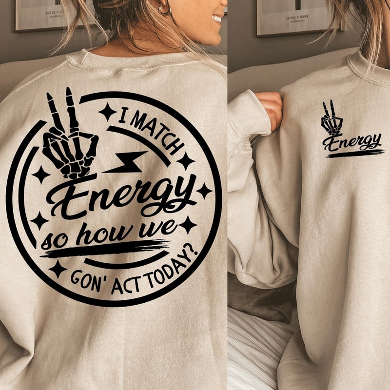 I match energy SVG, Sarcasm SVG, Sassy SVG , Do not disturb my energy svg, Funny skull svg, Match Energy svg - 3.jpg